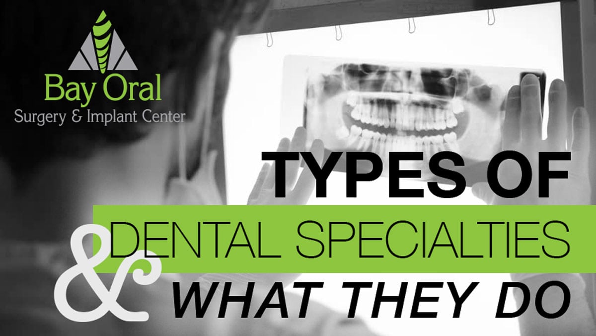 Types of dental specialties